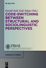 Code-switching Between Structural and Sociolinguistic Perspectives - 