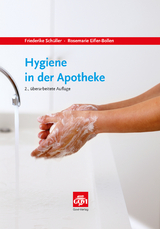 Hygiene in der Apotheke - Friederike Schüller, Rosemarie Eifler-Bollen