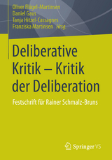 Deliberative Kritik - Kritik der Deliberation - 
