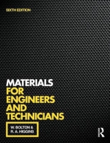 Materials for Engineers and Technicians - Bolton, William; Higgins, R.A.