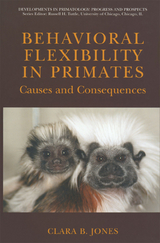 Behavioral Flexibility in Primates - Clara Jones