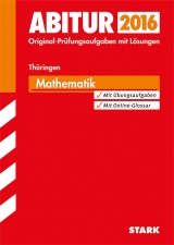 Abiturprüfung Thüringen - Mathematik - Kantel, Irmhild; Langlotz, Hubert; Zappe, Wilfried; Köhler, Norbert