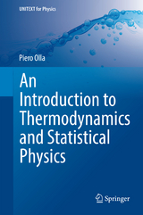 An Introduction to Thermodynamics and Statistical Physics - Piero Olla