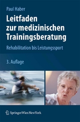 Leitfaden zur medizinischen Trainingsberatung - Paul Haber