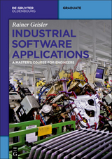 Industrial Software Applications - Rainer Geisler