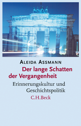 Der lange Schatten der Vergangenheit - Assmann, Aleida