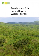 Standortansprüche der wichtigsten Waldbaumarten - Hans J Otto, Gebhard Schüler, Sven Wagner