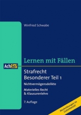 Strafrecht Besonderer Teil 1 Nichtvermögensdelikte - Schwabe, Winfried