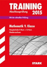 Training Abschlussprüfung Hauptschule Niedersachsen  - Mathematik 9. Klasse - Schmid, Walter; Modschiedler, Walter; Heinrichs, Michael; Abshagen, Maik; Oppermann, Kerstin