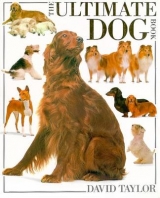 Ultimate Dog Book - Taylor, David