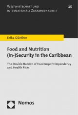 Food and Nutrition (In-)Security in the Caribbean - Erika Gunther