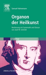Organon der Heilkunst  Sonderausgabe - Schmidt, Josef  M; Hahnemann, Samuel
