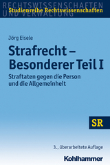 Strafrecht Besonderer Teil I - Jörg Eisele