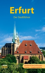 Erfurt - Der Stadtführer - Knape, Wolfgang