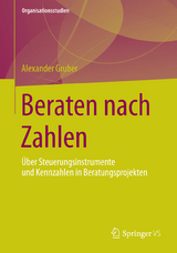 Beraten nach Zahlen - Alexander Gruber