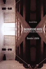 Background Noise, Second Edition - LaBelle, Brandon