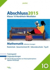 Abschluss 2015 - Mittlerer Schulabschluss Nordrhein-Westfalen Mathematik - 