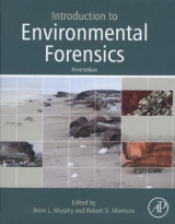 Introduction to Environmental Forensics - Murphy, Brian L.; Morrison, Robert D.