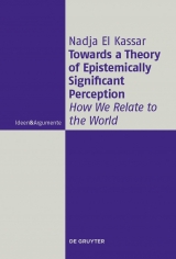 Towards a Theory of Epistemically Significant Perception -  Nadja El Kassar