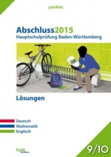 Abschluss 2015 - Hauptschulprüfung Baden-Württemberg - Lösungen - 