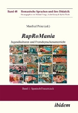 Rap RoMania: Jugendkulturen und Fremdsprachenunterricht - 