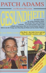 Gesundheit! - Patch Adams, Maureen Mylander