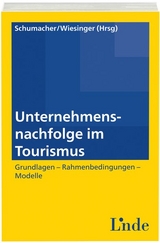 Unternehmensnachfolge im Tourismus - 