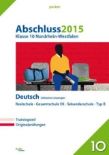 Abschluss 2015 - Mittlerer Schulabschluss Nordrhein-Westfalen Deutsch - 