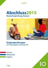 Abschluss 2015 - Realschulprüfung Hessen - 