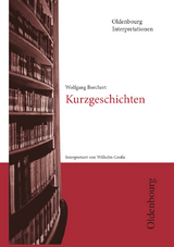 Oldenbourg Interpretationen - Kammler, Clemens; Bogdal, Klaus-Michael; Borchert, Wolfgang; Große, Wilhelm