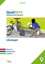 Quali 2015 - Mittelschule Bayern Lösungen - 