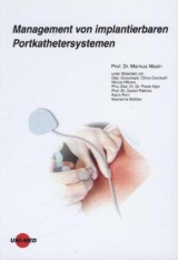 Management von implantierbaren Portkathetersystemen - Markus Masin