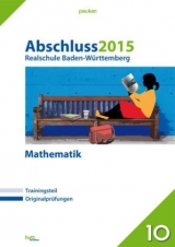 Abschluss 2015 - Realschule Baden-Württemberg Mathematik - 