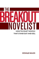 The Breakout Novelist - Maass, Donald