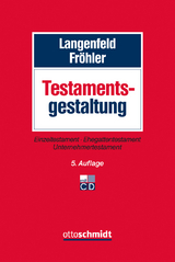 Testamentsgestaltung - Langenfeld, Gerrit; Fröhler, Oliver