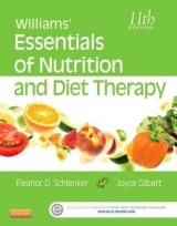 Williams' Essentials of Nutrition and Diet Therapy - Schlenker, Eleanor; Gilbert, Joyce Ann