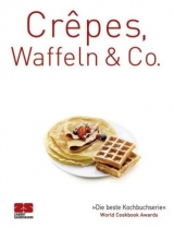 Crêpes, Waffeln & Co. - 