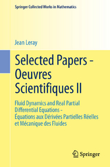 Selected Papers - Oeuvres Scientifiques II - Leray, Jean; Malliavin, Paul