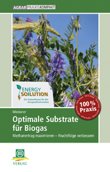 Optimale Substrate für Biogas - Thomas Miedaner