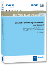 Optische Strahlungssicherheit und Laser 2 - DIN e.V.; VDE e.V.