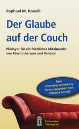 Der Glaube auf der Couch - Raphael M. Bonelli