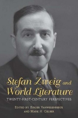 Stefan Zweig and World Literature - 