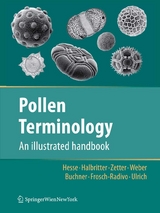 Pollen Terminology - Michael Hesse, Heidemarie Halbritter, Martina Weber, Ralf Buchner, Andrea Frosch-Radivo, Silvia Ulrich, Reinhard Zetter