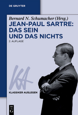 Jean-Paul Sartre: Das Sein und das Nichts - 