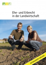 Ehe- und Erbrecht in der Landwirtschaft - Martina Johannes, Katarina Pluhar