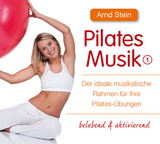 Pilates Musik 1 - Arnd Stein