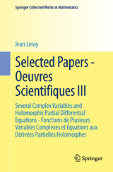 Selected Papers - Oeuvres Scientifiques III - Leray, Jean; Malliavin, Paul