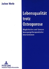 Lebensqualität trotz Osteoporose - Jochen Werle