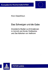 Das Schweigen und die Gabe - Kiran Desai-Breun