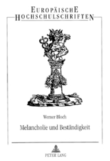 Melancholie und Beständigkeit - Werner Bloch